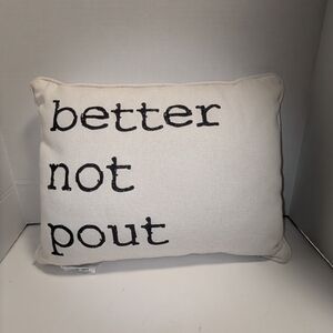 Better Not Pout Cream Accent Pillow